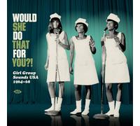 Various Artists Would She Do That for You?: Girl Group Soun (Vinyl) (US IMPORT)