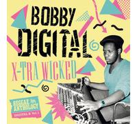 Various Artists X-tra Wicked: Bobby Digital Reggae Anthology (Vinyl) 12" Album