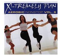 Various Artists - X-Tremely Fun - Aerobic Nonstop Volume 6