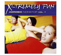 Various Artists - X-Tremely Fun: Aerobic Volume 7 - Zyx Music