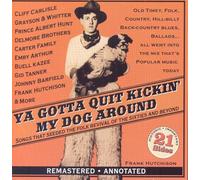 Various Artists - Ya Gotta Quit Kickin' My Dog Around