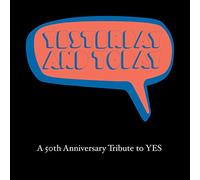 Various Artists - Yesterday And Today: A 50th Anniversary Tribute To Yes