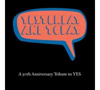 Various Artists Yesterday and Today: A 50th Anniversary Tribute To Yes CD