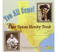 Various Artists - You All Come! East Texas Honky Tonk