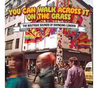 Various Artists You Can Walk Across It On the Grass: The Boutiq (CD) (US IMPORT)