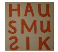 Various Artists - You Can't Always Listen to Hausmusik But / Various [VINYL]