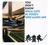 Various Artists - You Don't Know - Ninja Cuts