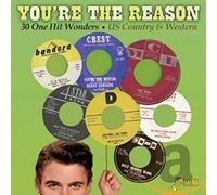 Various Artists - You're The Reason - 30 One Hit Wonders - US Country & Western