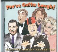 Various Artists - You've Gotta Laugh!: All-Time Comedy Favourites