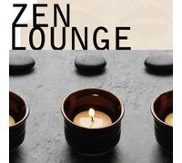 Various Artists - Zen Lounge / Various