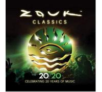 Various Artists – Zouk Classics – Celebrating 20 Years of Music