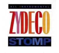 Various Artists - Zydeco Stomp: All Instrumental