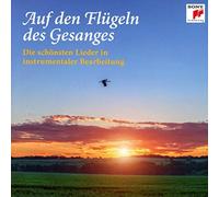 Various: Auf den Flügeln des Gesanges-Die schönsten Lieder