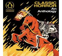 Various Authors Classic Horror : An Anthology Paperback Book Various Authors Multicolor