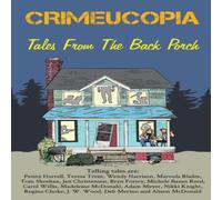 Various Authors Crimeucopia - Tales From The Back Porch Paperback Book Various Authors Multicolor