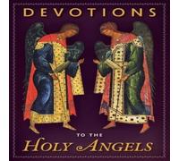 Various Authors Devotions to the Holy Angels N/A Book Various Authors Multicolor