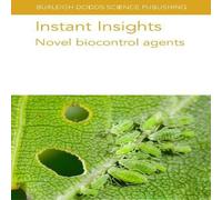 Various Authors Instant Insights: Novel biocontrol agents Paperback Book Various Authors Multicolor
