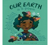 Various Authors Our Earth is a Poem Hardback Book Various Authors Multicolor
