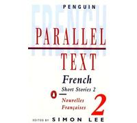 Various Authors - Parallel Text French Short Stories Nouvelles Fran - E245z