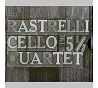 Various authors - Rastrelli Cello Quartet. Vol. 5 1/2