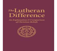 Various Authors The Lutheran Difference Hardback Book Various Authors Multicolor