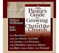 Various Authors The Pastor's Guide To Growing a Christlike Church Paperback Book Various Authors Multicolor