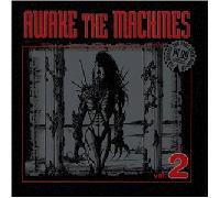 Various - Awake the Machines Vol2