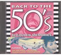 Various - Back To The 50's: 18 GOLDEN MEMORIES