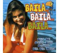 Various - Baila Baila Baila