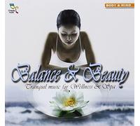 Various - Balance & Beauty: Tranquil Music For Wellness & Spa