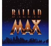Various - Ballad Max