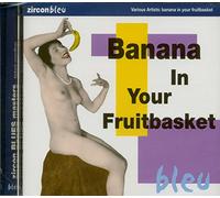 Various - Banana in Your Fruitbasket