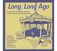 Various Bands & Soloists - Long, Long Ago