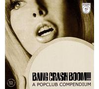 Various - Bang Crash Boom