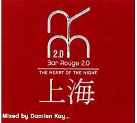 Various - Bar Rouge-Shanghai Vol.1,Mixed By Damien Kay