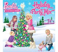 Various - Barbie: Holiday Party Mix