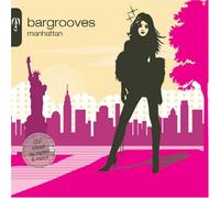 Various - Bargrooves: Manhattan