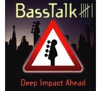 Various - Bass Talk Vol.6: Deep Impact Ahead