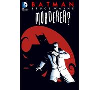 Various - Batman: Bruce Wayne Murderer TP (New Edition)