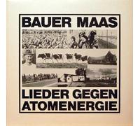 Various - Bauer Maas Lieder Gegen Atomenergie - Pass-Op - 2002