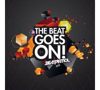 Various - Beatpatrol-the Beat Goes on 2013