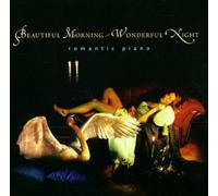 Various - Beautiful Morning. Romantic Piano