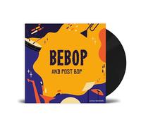 Various - Bebop and Post Bop Vinyl - MILES DAVIS, DIZZY GILLESPIE, CHARLIE PARKER, JAY JOHNSON