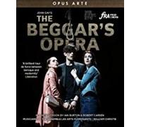Robert Burt; Beverley Klein; Kate Batter; Benjamin Purkiss; Kraig Thornber; Olivia Brereton; Emma Kate Nelson; Sean Lopeman; Les Arts Florissants; William Christie - The Beggar's Opera (in a new version by Ian Burton and Robert Carsen) [DVD]