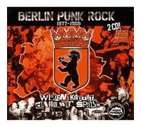 Various - Berlin Punk Rock 1977-1989. Wenn Kaputt Dann Wir Spaß