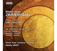 Various - Bernd Alois Zimmermann: Violin Concerto, Photoptosis, Die Soldaten Vocal Symphony
