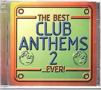Various Artists - Best Club Anthems Ever 2