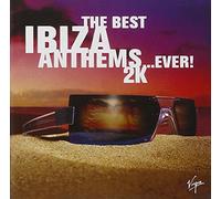 Various - Best Ibiza Anthems Ever 2k