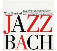 Various - Best of Jazz Bach, the