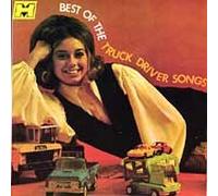 Various - Best of the Truck Driving Song